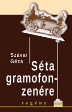 Séta gramofonzenére
