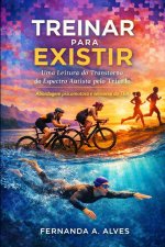 Treinar para Existir