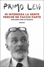 Mi interessa la gente perché ne faccio parte. Dialoghi con le scuole