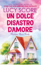 dolce disastro d'amore