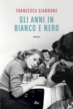 anni in bianco e nero