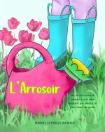 L'Arrosoir