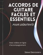 ACCORDS DE GUITARE FACILES ET ESSENTIELS POUR DÉBUTANTS