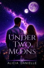 Under Two Moons