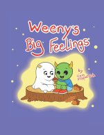 Weeny's Big Feelings