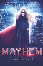 Mayhem
