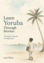Learn Yoruba Through Stories