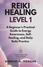 Reiki Healing - Level 1