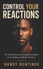 Control Your Reactions