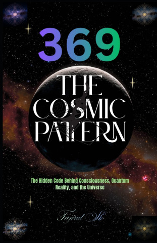 369 The Cosmic Pattern