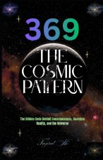 369 The Cosmic Pattern