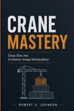 Crane Mastery