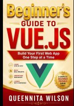 Beginner's Guide to Vue.js