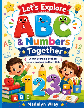 Lets Explore ABC & Number together