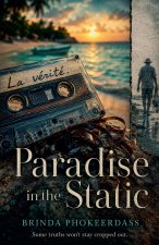 Paradise in the Static