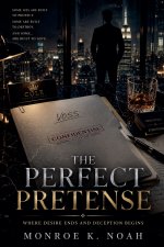 The Perfect Pretense