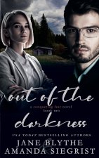 Out of the Darkness