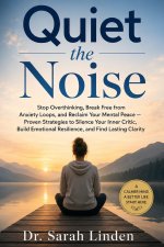Quiet the Noise