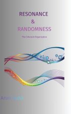Resonance & Randomness