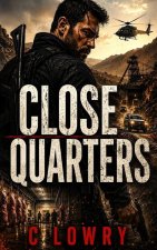 Close Quarters