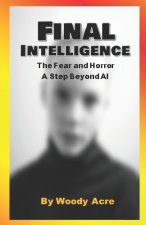 Final Intelligence