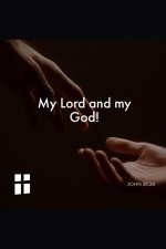 My Lord and My God