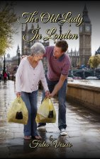 The Old Lady In London