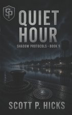 Quiet Hour