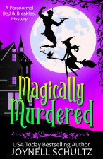 Magically Murdered