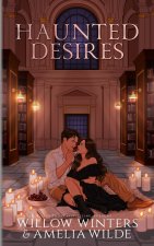 Haunted Desires