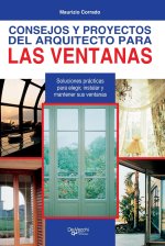 Consejos y proyectos del arquitecto para las ventanas
