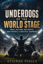 Underdogs of the World Stage