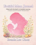 Fruitful Mom Journal