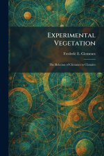 Experimental Vegetation