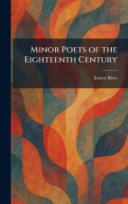 Minor Poets of the Eighteenth Century