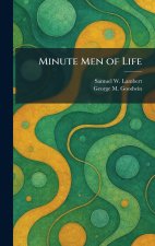 Minute Men of Life