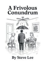 A Frivolous Conundrum
