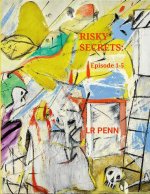 Risky Secrets