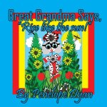 Great Grandma Says, 