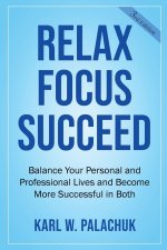 Relax Focus Succeed
