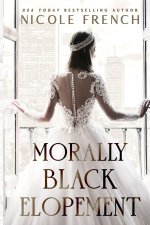 Morally Black Elopement