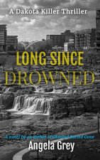 Long Since Drowned