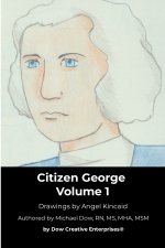 Citizen George Volume 1