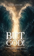 But God!