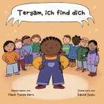 Teryam, Ich Finde Dich