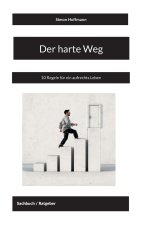 Der harte Weg