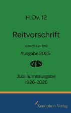 H. Dv. 12 Reitvorschrift 1926