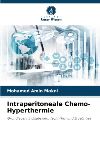 Intraperitoneale Chemo-Hyperthermie