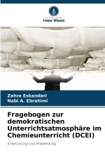 Fragebogen zur demokratischen Unterrichtsatmosphäre im Chemieunterricht (DCEI)