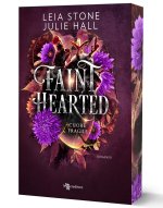 Faint hearted. Cuore fragile. Cursed fae